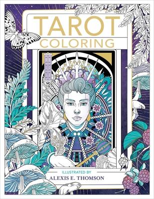 Tarot Coloring - Alexis E. Thomson