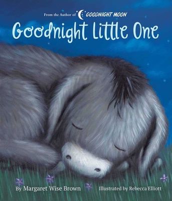 Goodnight Little One - Margaret Wise Brown