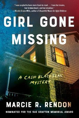 Girl Gone Missing (MN Edition) - Marcie R. Rendon