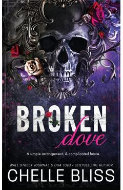 Broken Dove: Special Edition - Chelle Bliss
