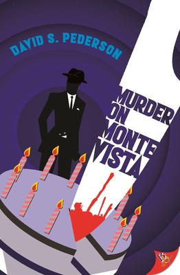 Murder on Monte Vista - David S. Pederson