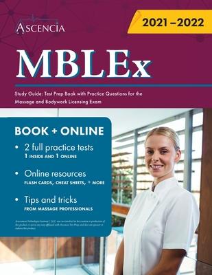 MBLEx Study Guide: Test Prep Book with Practice Questions for the Massage and Bodywork Licensing Exam - Ascencia