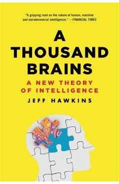 Poza produsului A Thousand Brains: A New Theory of Intelligence - Jeff Hawkins
