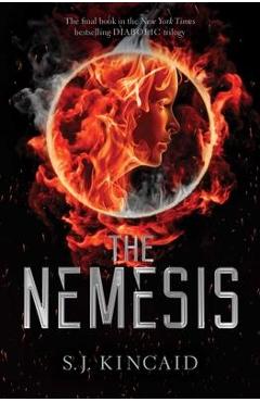 Coperta cărții 'The Nemesis, 3 - S. J. Kincaid'