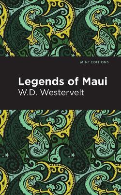 Legends of Maui - W. D. Westervelt