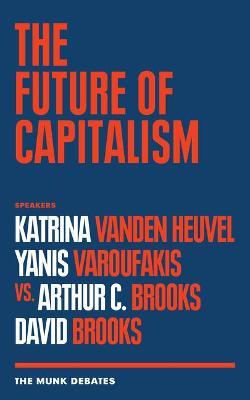 The Future of Capitalism - Katrina Vanden Heuvel