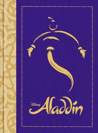 Disney Aladdin: A Whole New World: The Road to Broadway and Beyond - Michael Lassell