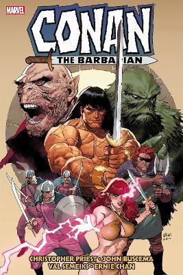 Conan the Barbarian: The Original Marvel Years Omnibus Vol. 7 - Christopher Priest