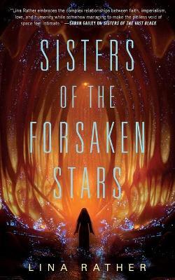 Sisters of the Forsaken Stars - Lina Rather