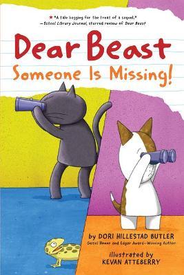 Dear Beast: Someone Is Missing! - Dori Hillestad Butler