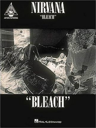 Coperta cărții 'Nirvana - Bleach - Nirvana'