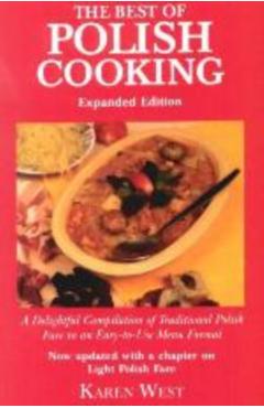 Best of Polish Cooking (Expanded) - Karen West