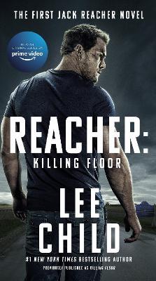 Reacher: Killing Floor (Movie Tie-In) - Lee Child