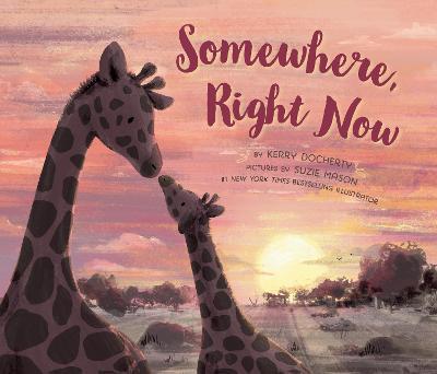 Somewhere, Right Now - Kerry Docherty