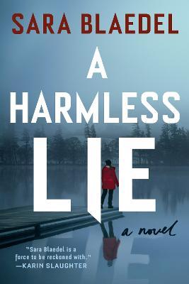 A Harmless Lie - Sara Blaedel