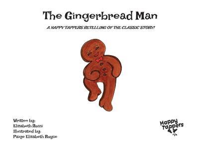 The Gingerbread Man - Elizabeth Rossi