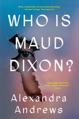 Who Is Maud Dixon? - Alexandra Andrews