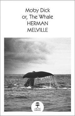 Coperta cărții 'Moby Dick - Herman Melville'