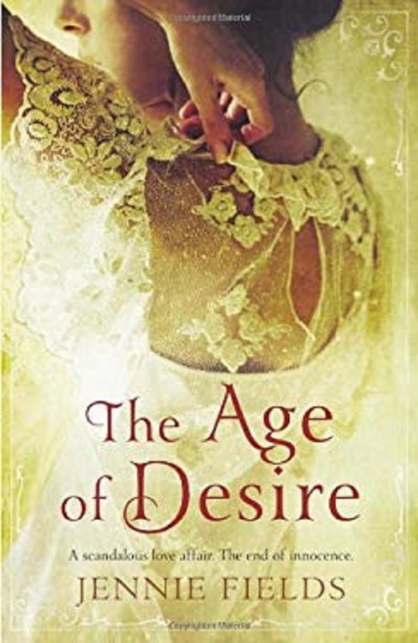 The Age of Desire - Jennie Fields