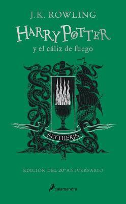 Harry Potter Y El C&#65533;liz de Fuego. Edici&#65533;n Slytherin / Harry Potter and the Goblet of Fire. Slytherin Edition - J. K. Rowling