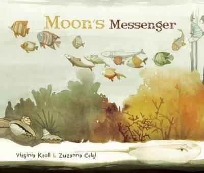 Moon's Messenger - Virginia Kroll