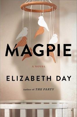 Magpie - Elizabeth Day