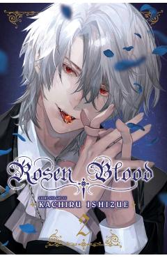 Rosen Blood, Vol. 2, 2 - Kachiru Ishizue