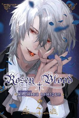 Rosen Blood, Vol. 2, 2 - Kachiru Ishizue