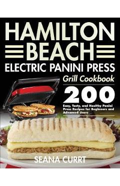 Hamilton Beach Breakfast Sandwich Maker Cookbook 2021-2022: 2000-Day Easy,  Vibrant & Mouthwatering Sandwich, Omelet and Burger Recipes to Boost Your E  (Paperback)