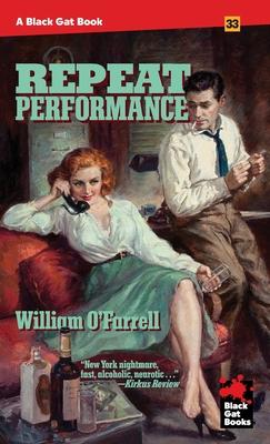 Repeat Performance - William O'farrell