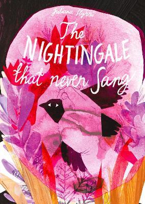 The Nightingale That Never Sang - Juliana Hyrri