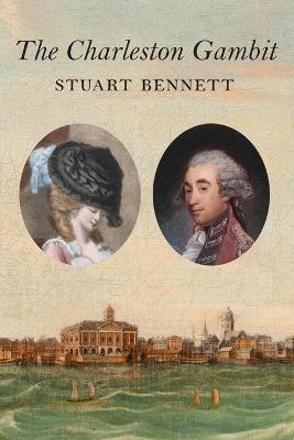 The Charleston Gambit - Stuart Bennett