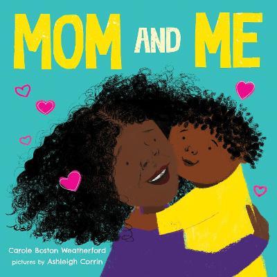Mom and Me - Carole Weatherford