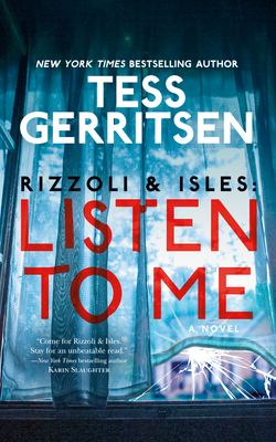 Listen to Me - Tess Gerritsen
