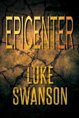 Epicenter - Luke Swanson