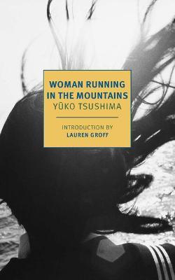 Woman Running in the Mountains - Yuko Tsushima