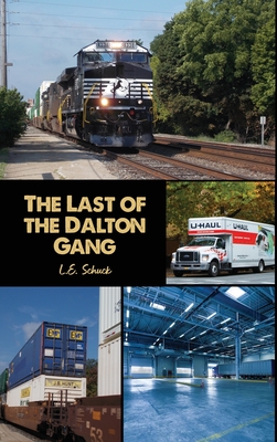 The Last of the Dalton Gang - L. E. Schuck
