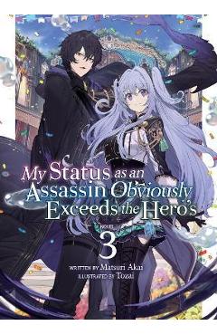 Poza produsului My Status as an Assassin Obviously Exceeds the Hero's (Light Novel) Vol. 3 - Matsuri Akai
