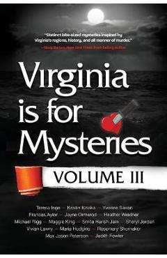 Coperta cărții 'Virginia is for Mysteries: Volume III - Virginia Sisters In Crime'