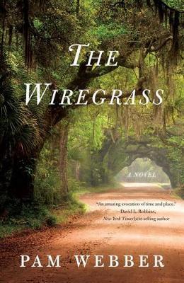 The Wiregrass - Pam Webber