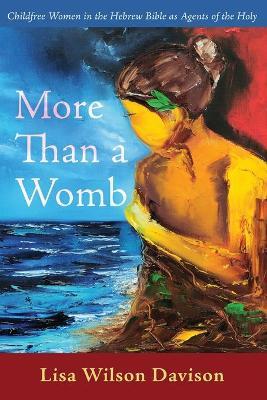 More Than a Womb - Lisa Wilson Davison
