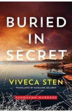 Coperta cărții 'Buried in Secret - Viveca Sten'