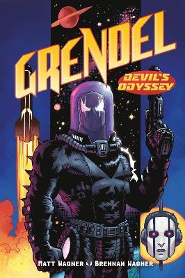 Grendel: Devil's Odyssey - Matt Wagner