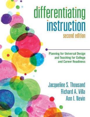 Differentiating Instruction: Planning for Universal Design and Teaching for College and Career Readiness - Jacqueline S. Thousand