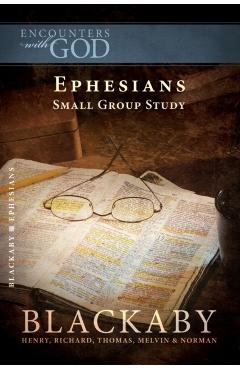 Ephesians - Henry Blackaby