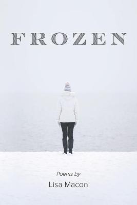 Frozen - Lisa Macon