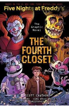Poza produsului The Fourth Closet: An Afk Book (Five Nights at Freddy's Graphic Novel #3) - Scott Cawthon