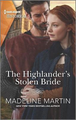 The Highlander's Stolen Bride - Madeline Martin