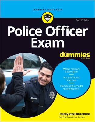 Police Officer Exam for Dummies - Tracey Biscontini