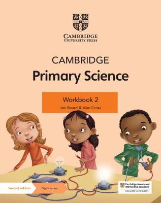 Cambridge Primary Science Workbook 2 with Digital Access (1 Year) - Jon Board